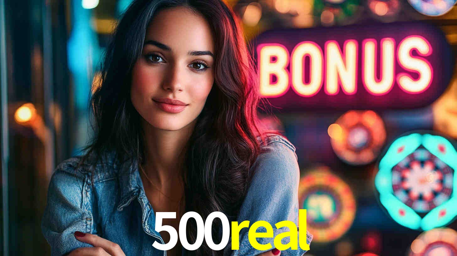500real - Jogos de azar em sites brasileiros - 500real.com